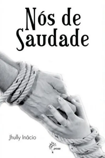 Cover of Nós de Saudade