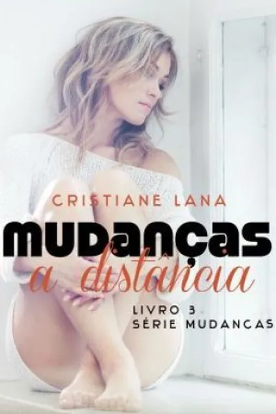 Cover of Mudanças a Distância