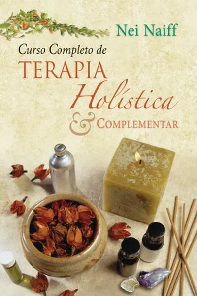 Cover of Curso Completo de Terapia Holística & Complementar