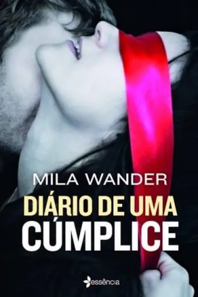 Cover of Diário de Uma Cúmplice