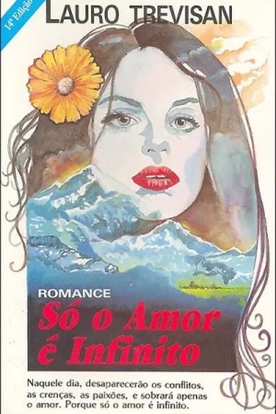 Cover of Só o Amor é Infinito