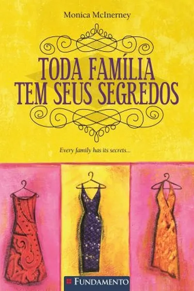 Cover of Toda Família Tem Seus Segredos