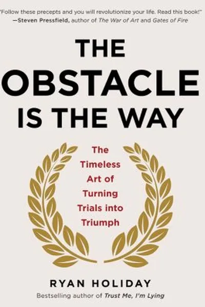Cover of The Obstacle Is the Way