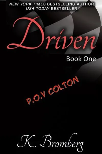 Cover of Driven - Colton's POV