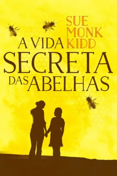 Cover of A Vida Secreta das Abelhas