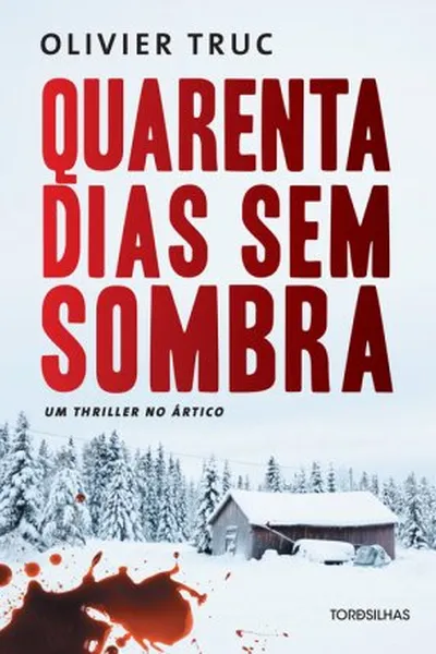 Cover of Quarenta dias sem sombra