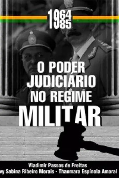 Cover of O Poder Judiciário no regime Militar (1964-1985)