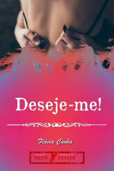 Cover of Deseje-me!