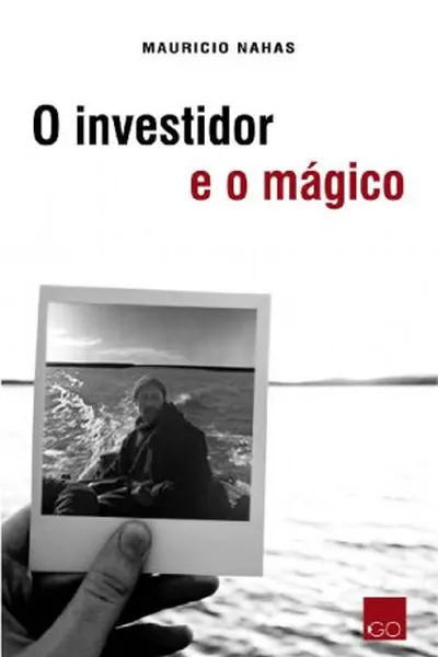 Cover of O Investidor e o Mágico