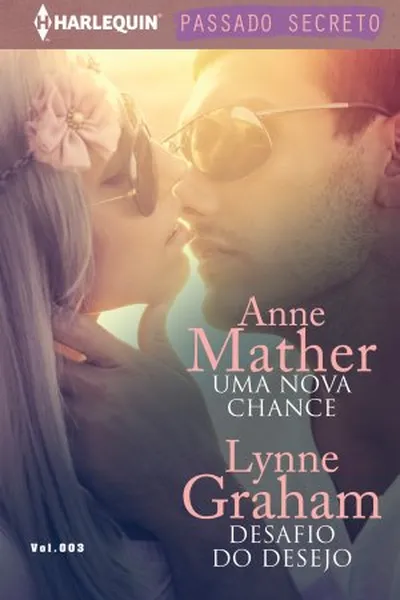 Cover of Uma nova chance & Desafio do Desejo
