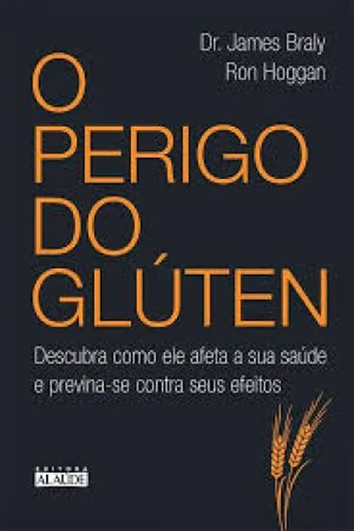 Cover of O Perigo do Glúten