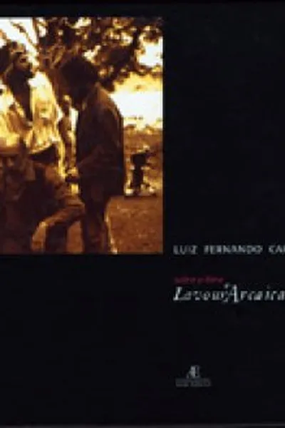 Cover of Sobre o filme Lavoura Arcaica