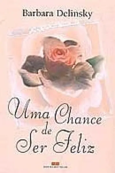 Cover of UMA CHANCE DE SER FELIZ