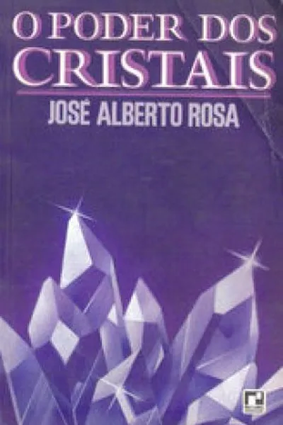 Cover of O PODER DOS CRISTAIS