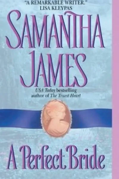 Cover of The Perfect Bride (A Esposa Perfeita)