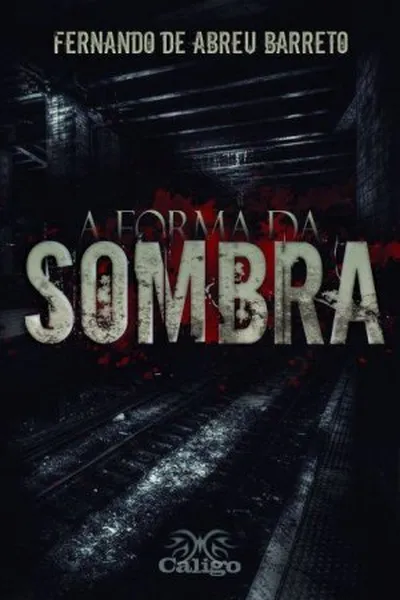 Cover of A Forma da Sombra