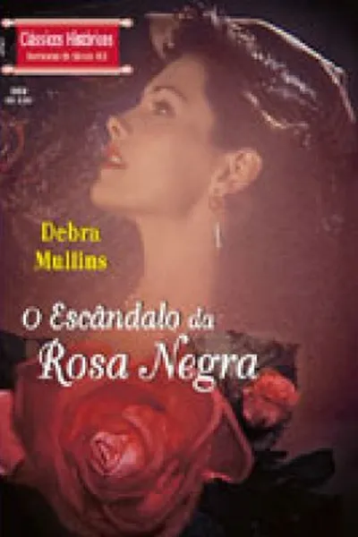 Cover of O Escândalo da Rosa Negra