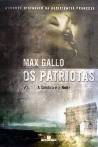 Cover of Os Patriotas - Vol. 1