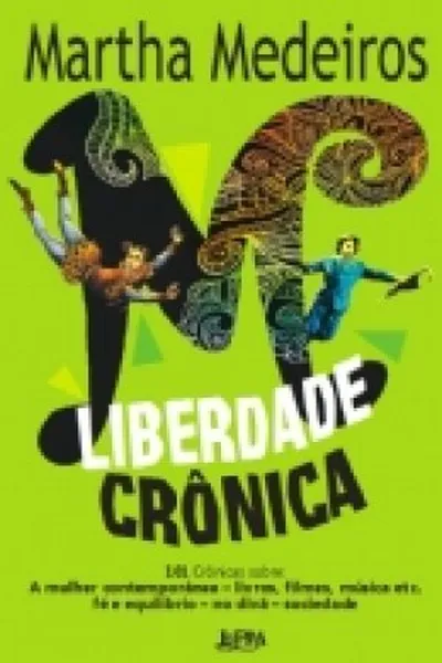 Cover of Liberdade crônica