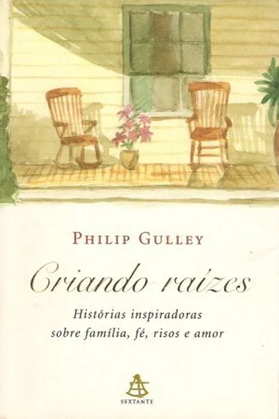 Cover of Criando raízes