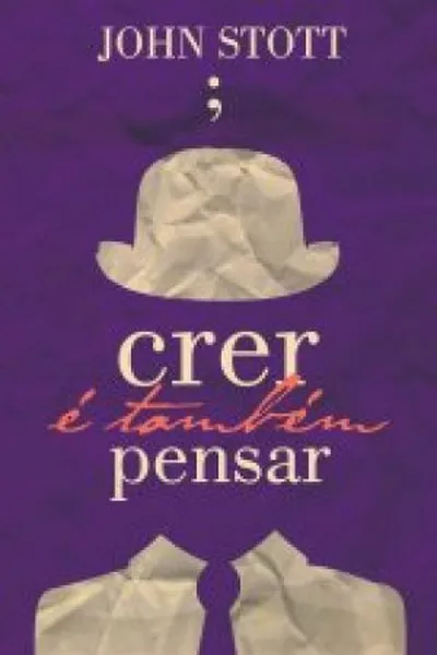 Cover of Crer é também pensar