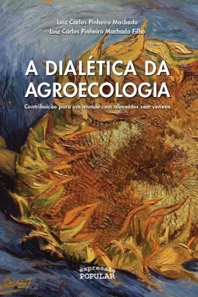 Cover of Dialética da agroecologia