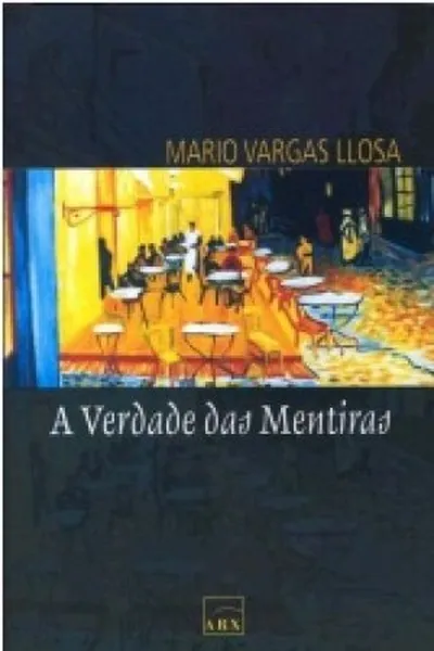 Cover of A verdade das mentiras
