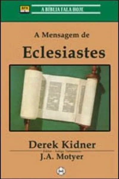 Cover of A Mensagem de Eclesiastes
