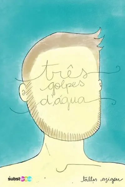 Cover of Três golpes d'água