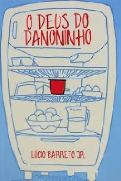 Cover of O Deus do Danoninho