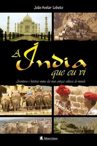 Cover of A Índia que eu vi