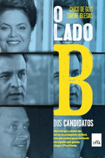 Cover of O Lado B dos Candidatos