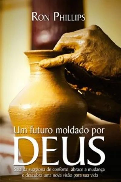 Cover of Um futuro moldado por Deus