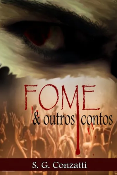 Cover of Fome e Outros Contos