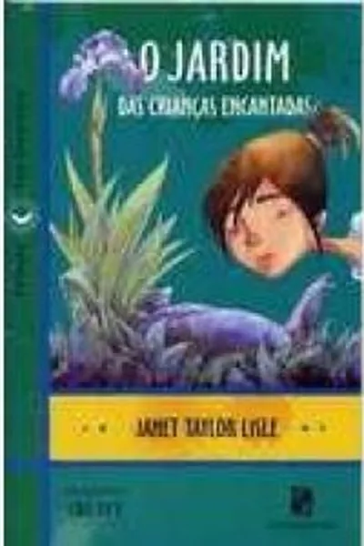 Cover of O jardim das crianças encantadas