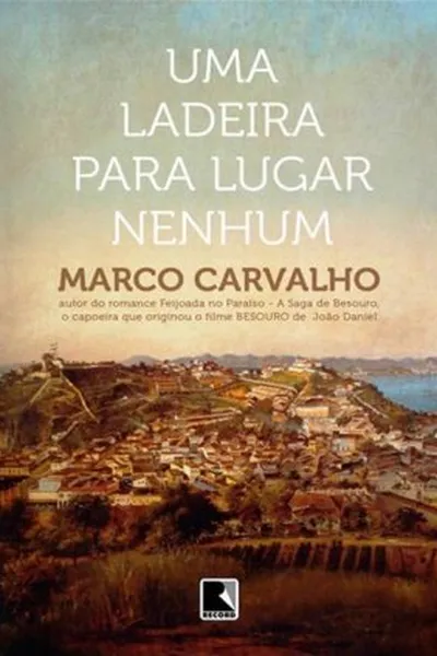 Cover of Uma Ladeira Para Lugar Nenhum