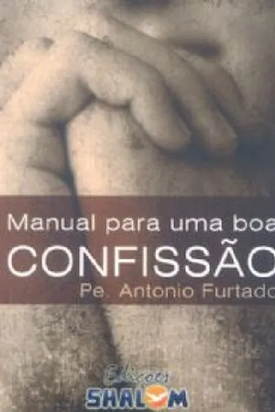 Cover of Manual para uma boa confissão