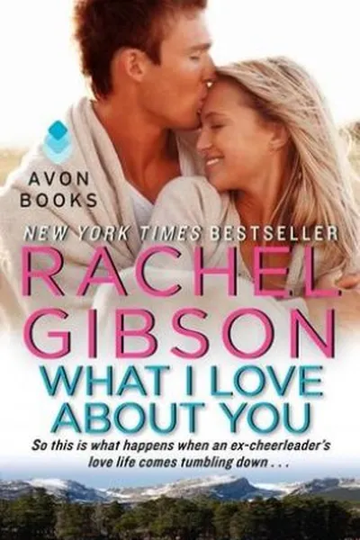 Cover of What I Love About You