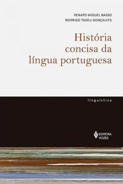 Cover of História concisa da língua portuguesa