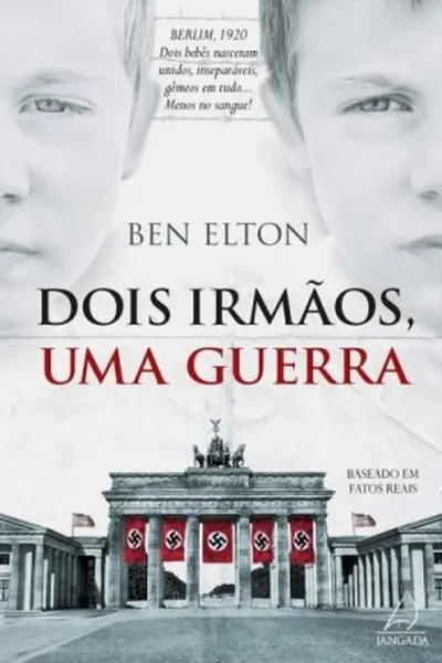 Cover of Dois irmãos, uma guerra