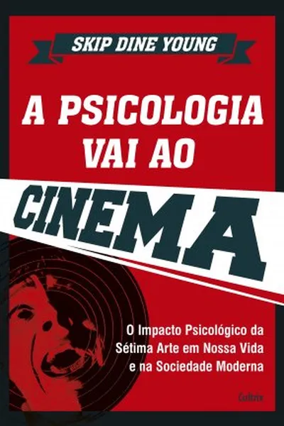 Cover of A Psicologia Vai Ao Cinema