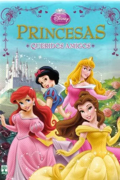 Cover of Princesas - Queridos amigos