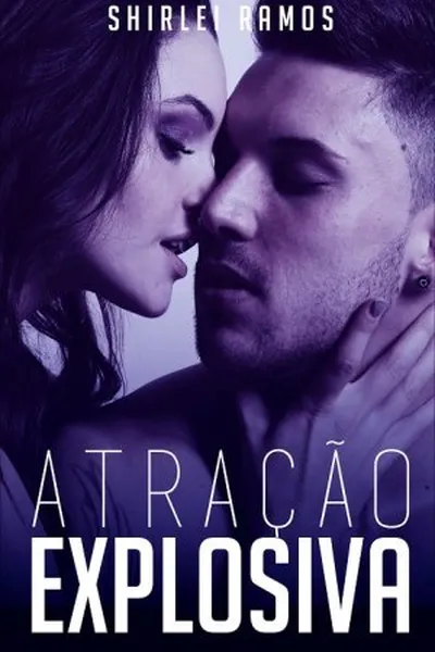 Cover of Atração Explosiva
