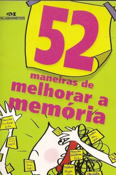 Cover of 52 maneiras de melhorar a memória