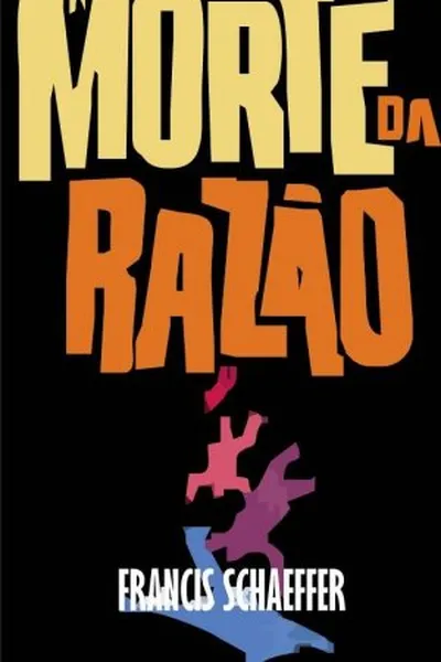 Cover of A Morte da Razão