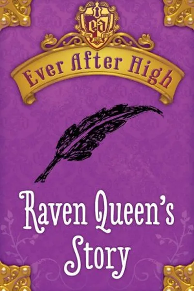 Cover of Raven Queen's Story