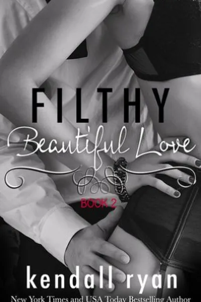 Cover of Filthy Beautiful Love