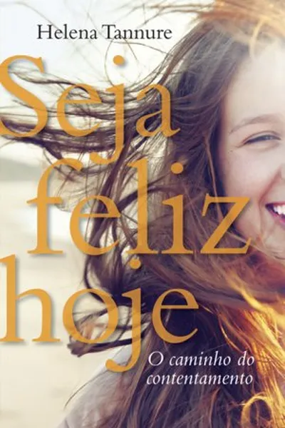 Cover of Seja Feliz Hoje