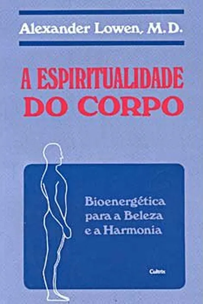 Cover of A espiritualidade do corpo