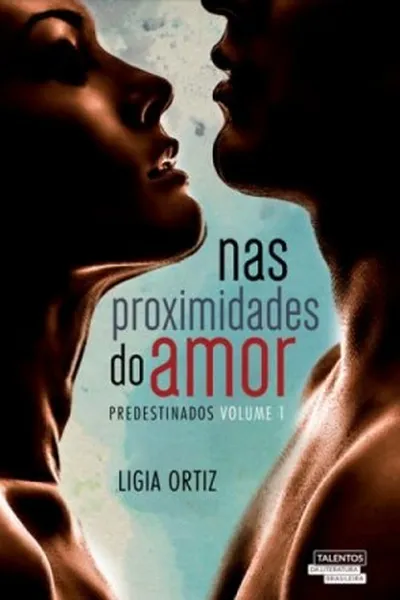 Cover of Nas Proximidades do Amor